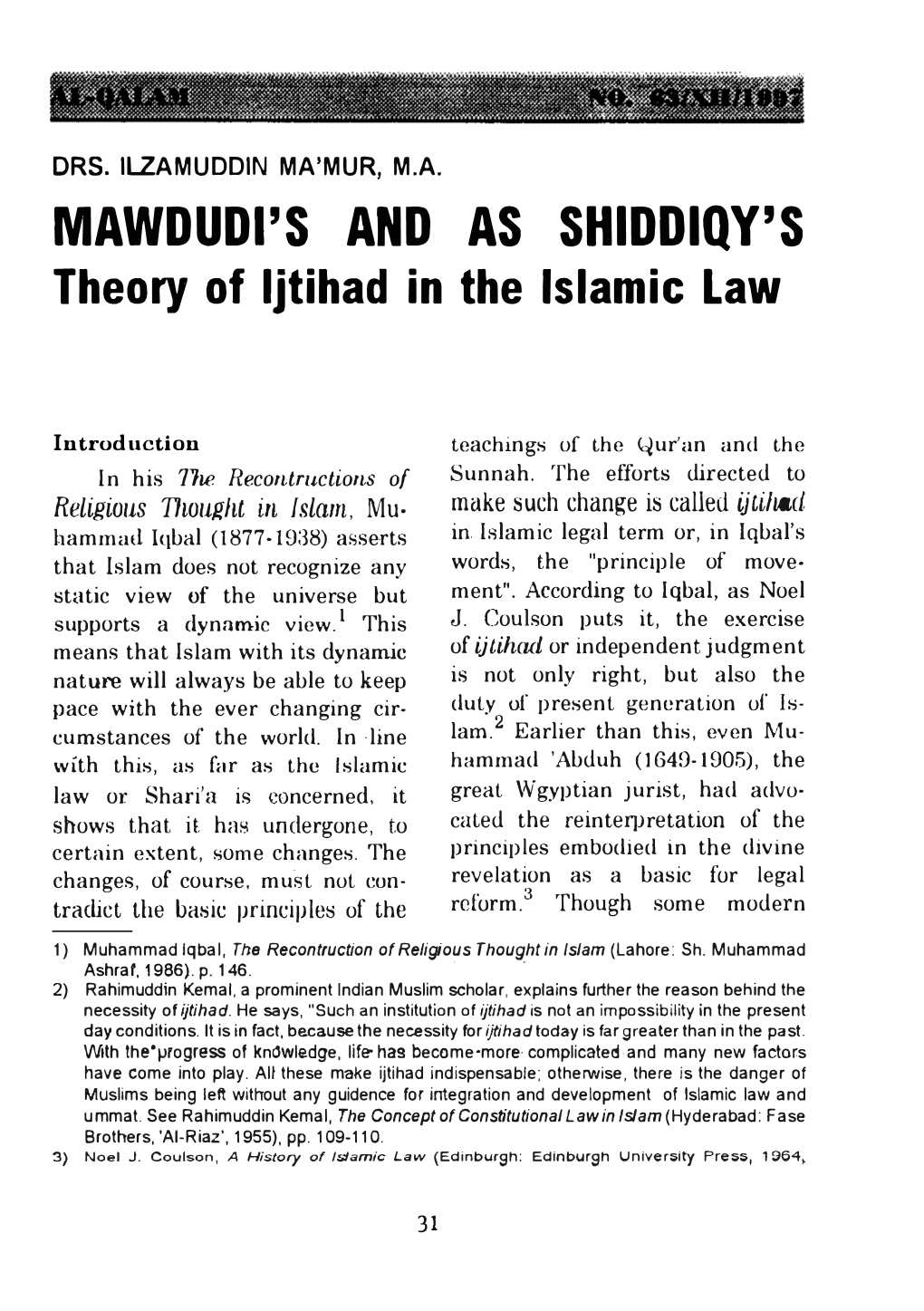 Mawdudl's and AS SHIDOIQY's Theory of Ljtihad in the Islamic Law