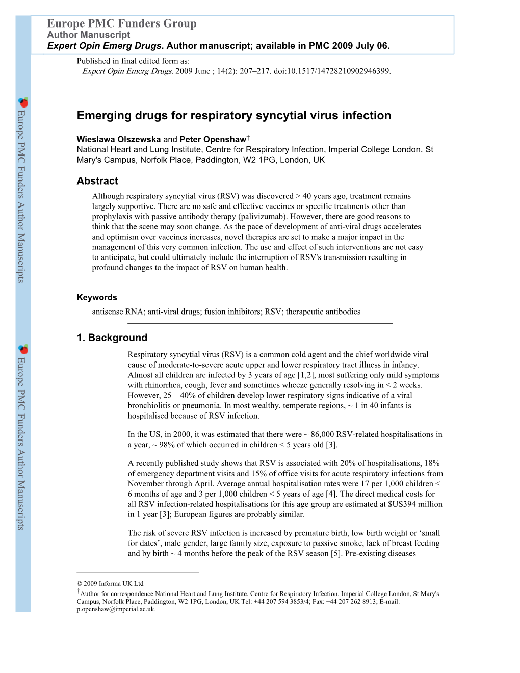 Emerging Drugs for Respiratory Syncytial Virus Infection Europe