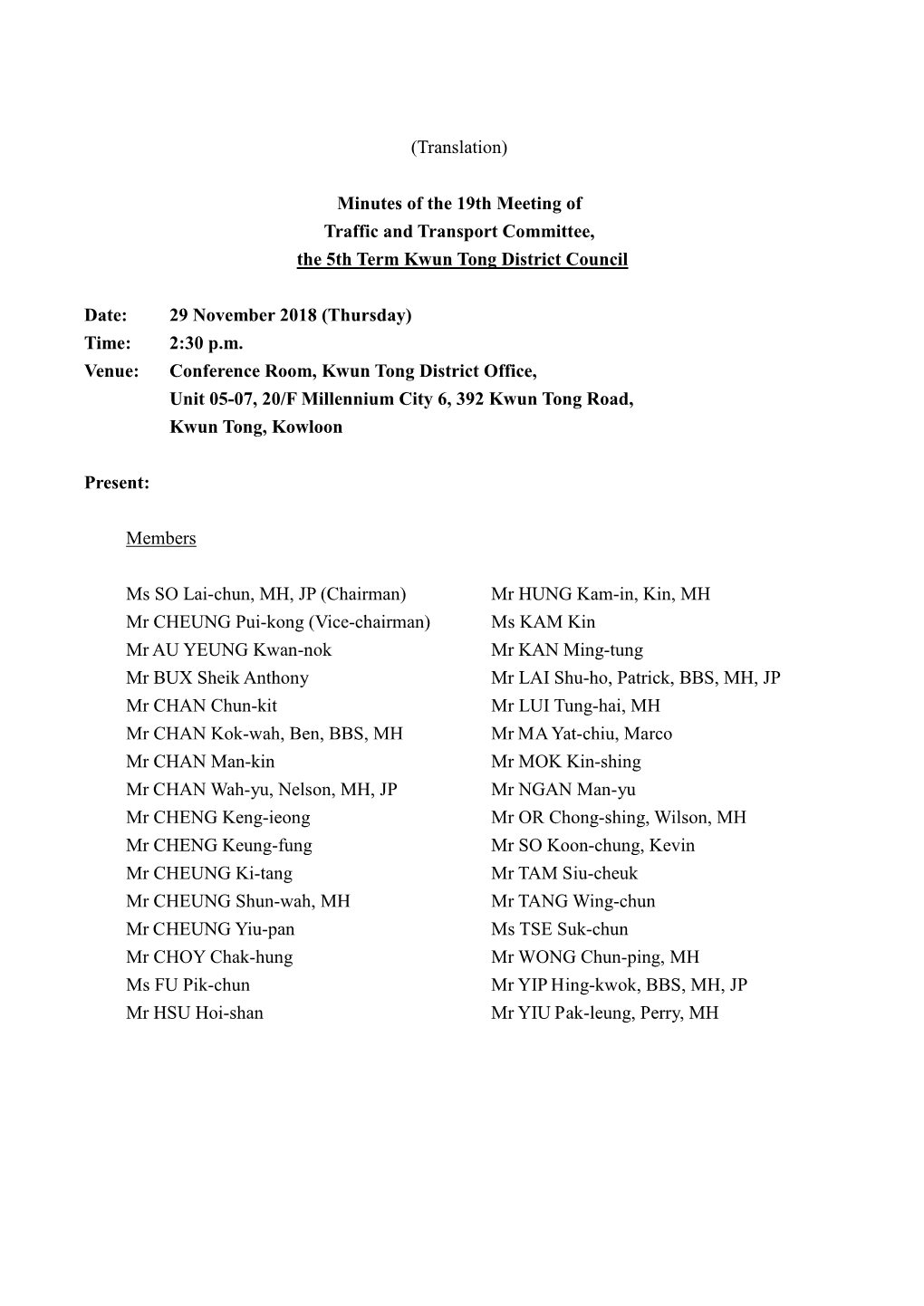 Minutes of the 19Th Meeting of Traffic and Transport Committee, the 5Th Term Kwun Tong District Council