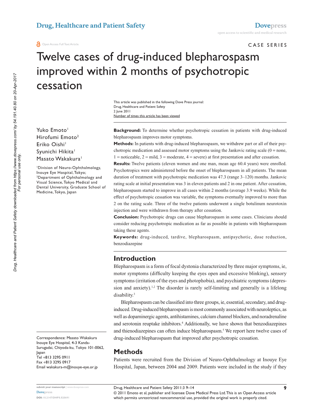 Twelve Cases of Drug-Induced Blepharospasm Improved Within 2 Months of Psychotropic Cessation