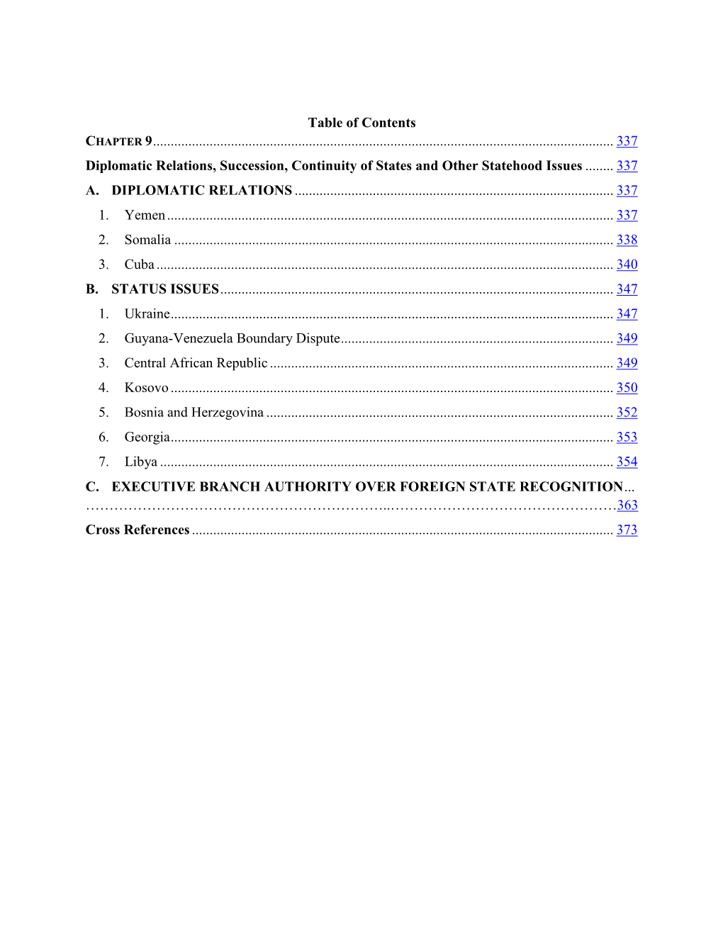 CHAPTER 9 Diplomatic Relations, Succession, Continuity of States