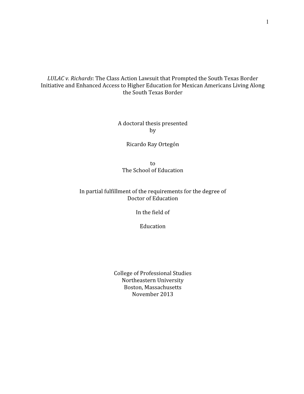 LULAC V. Richards: the Class Action Lawsuit That Prompted the South