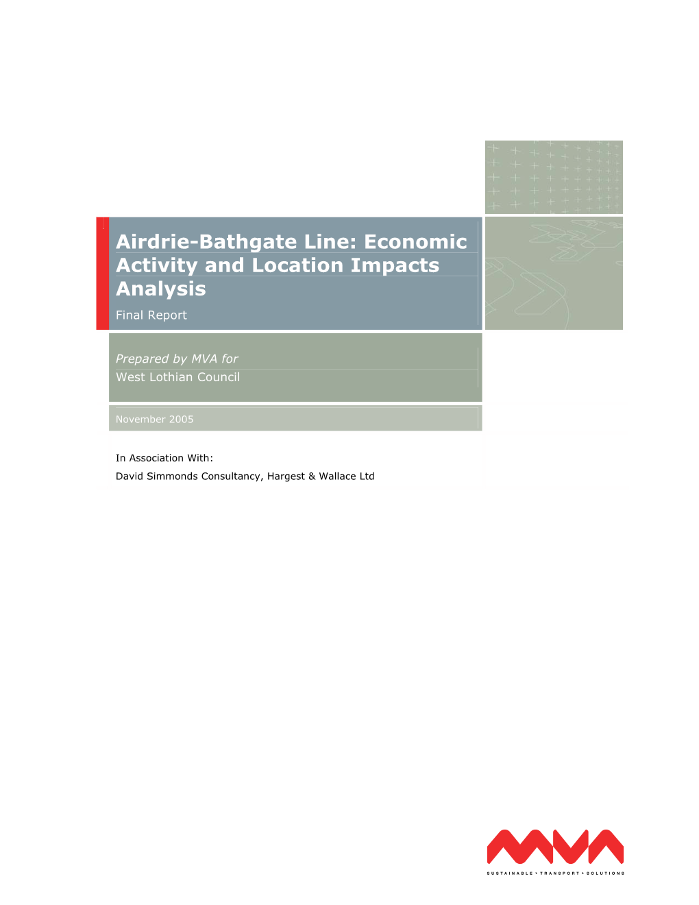 Airdrie-Bathgate Line: Economic Activity and Location Impacts Analysis Final Report