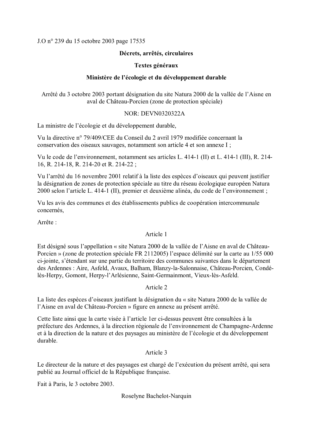 J.O N° 239 Du 15 Octobre 2003 Page 17535 Décrets, Arrêtés, Circulaires Textes Généraux Ministère De L'écologie Et Du D