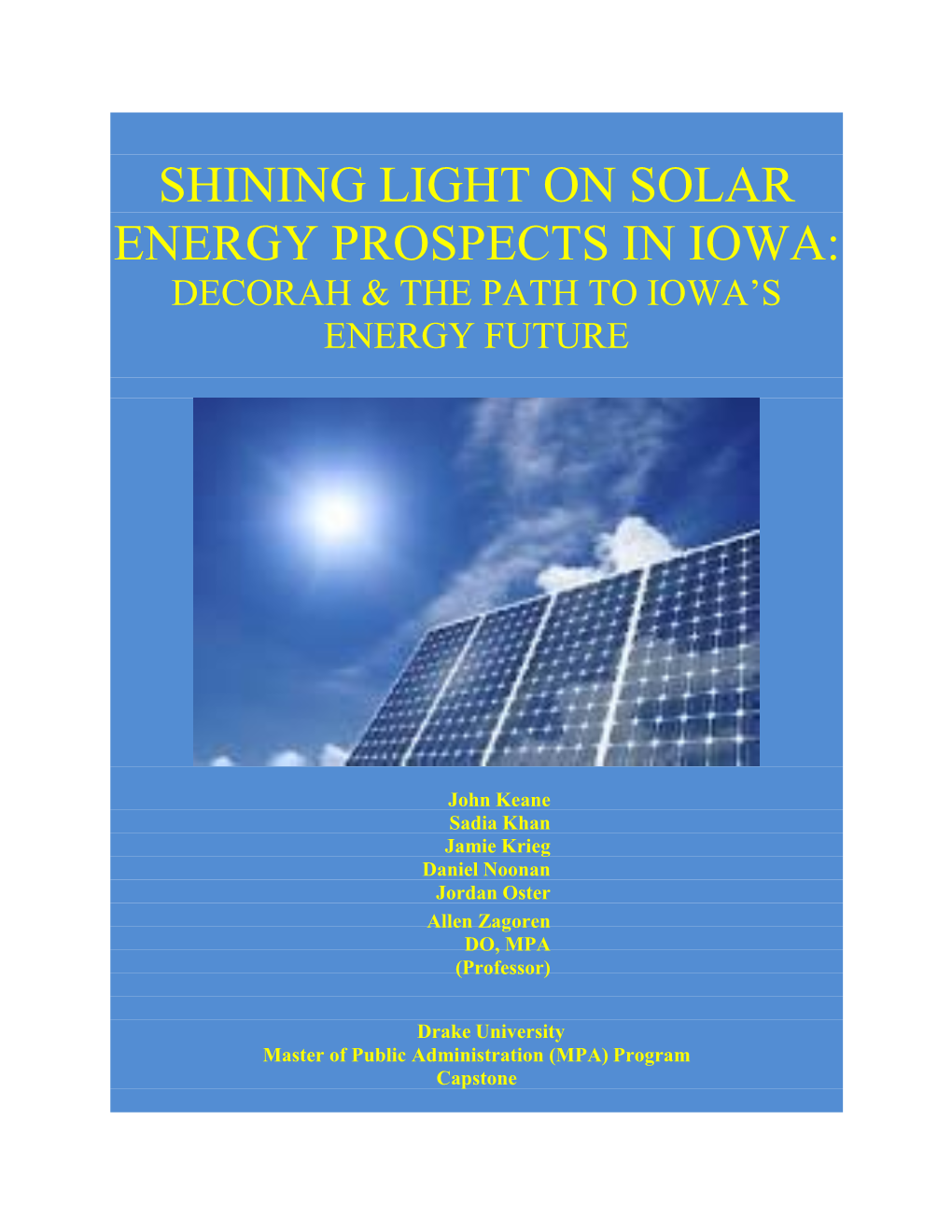 Shining Light on Solar Energy Prospects in Iowa: Decorah & the Path to Iowa’S Energy Future