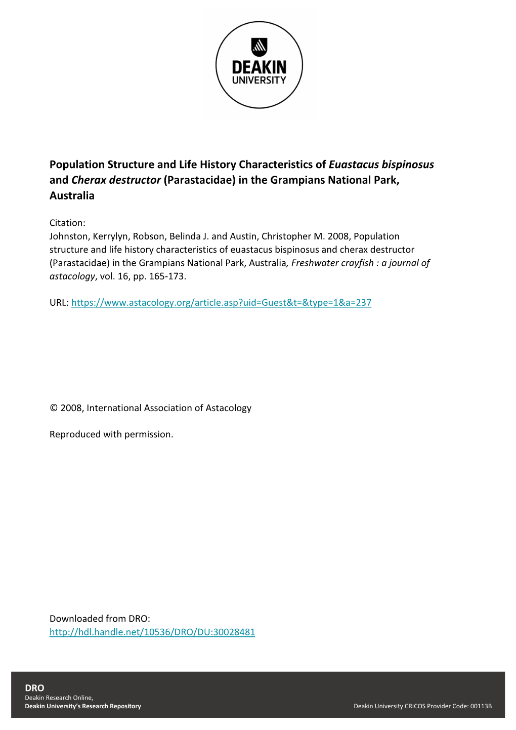 Population Structure and Life History Characteristics of Euastacus Bispinosus and Cherax Destructor (Parastacidae) in the Grampians National Park, Australia