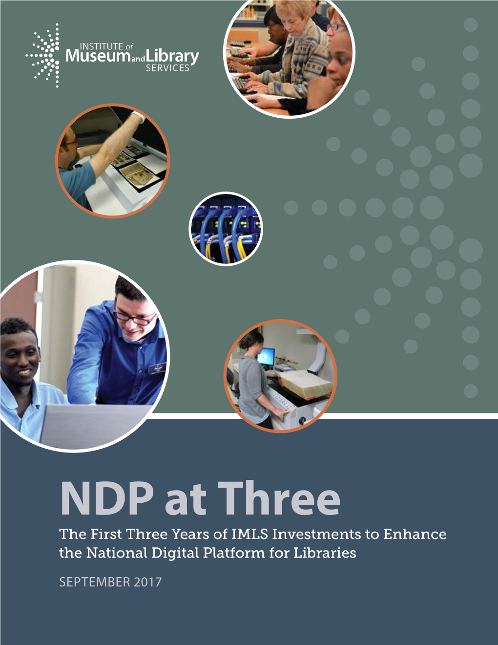 NDP at Three: the First Three Years of IMLS