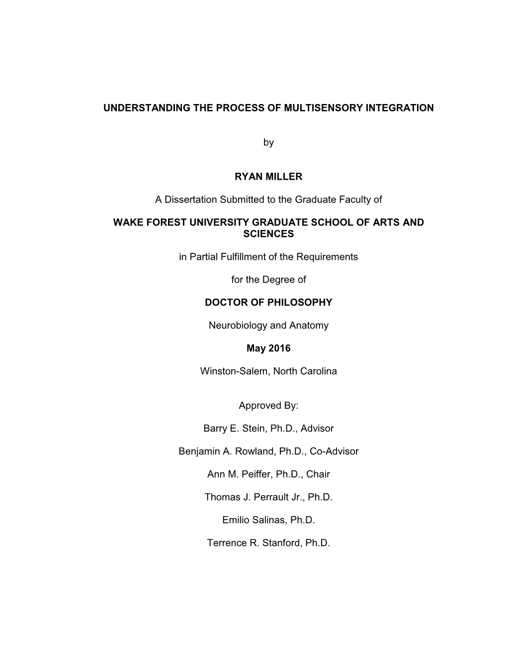 Understanding the Process of Multisensory Integration