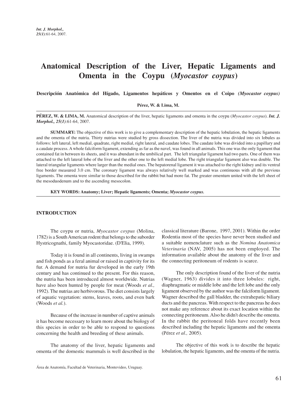 Anatomical Description of the Liver, Hepatic Ligaments and Omenta in the Coypu (Myocastor Coypus)