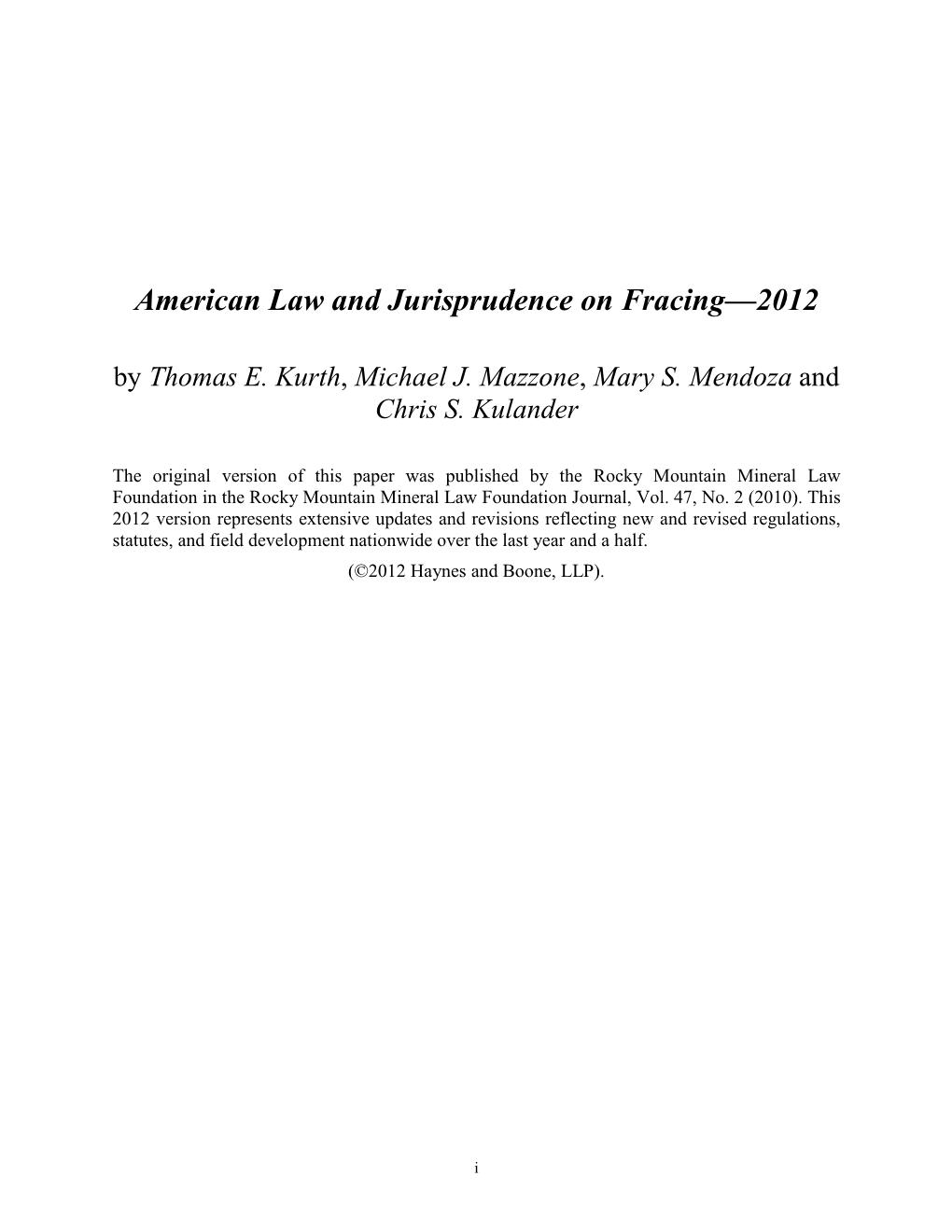 American Law and Jurisprudence on Fracing—2012 by Thomas E