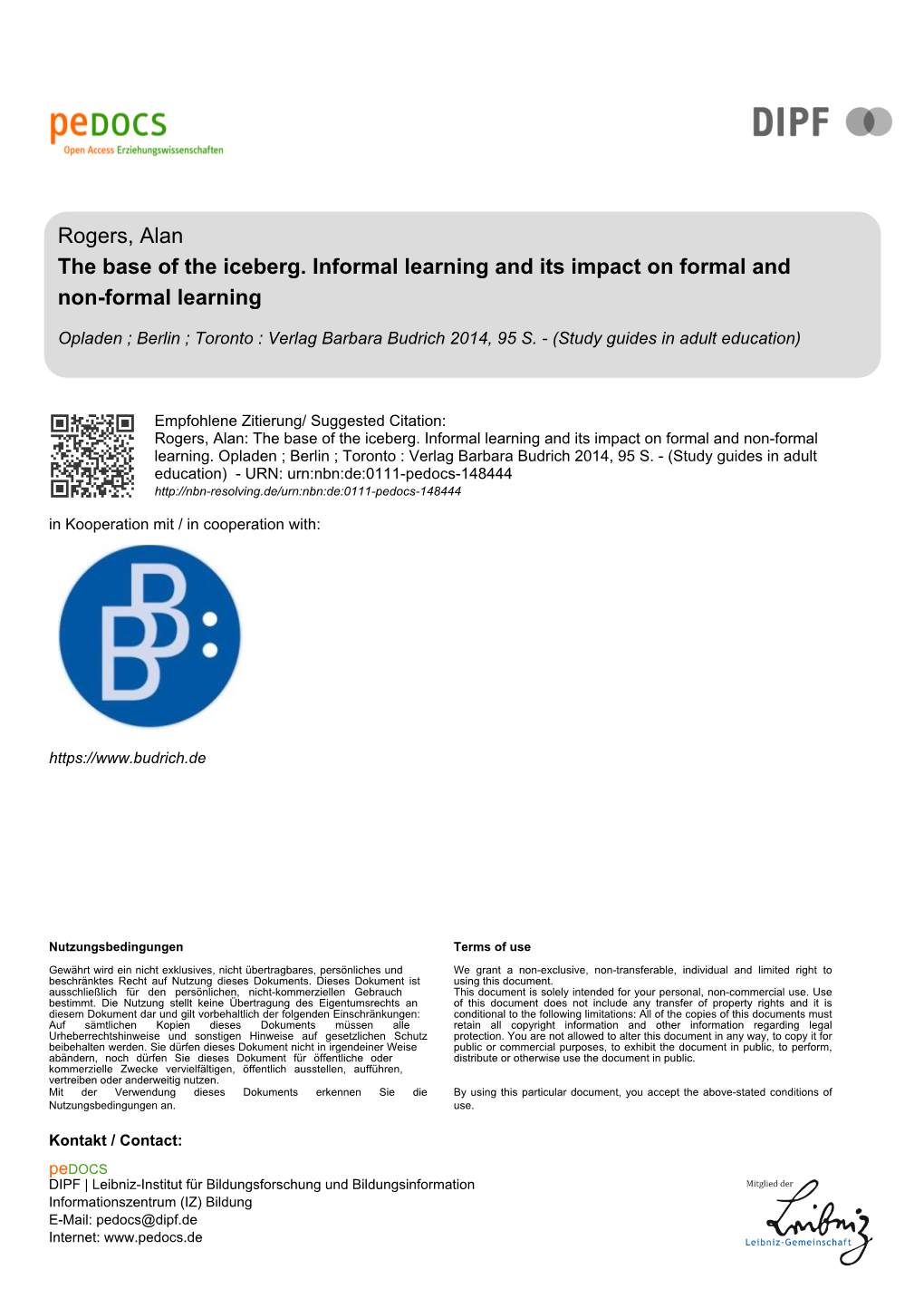 The Base of the Iceberg. Informal Learning and Its Impact on Formal and Non-Formal Learning