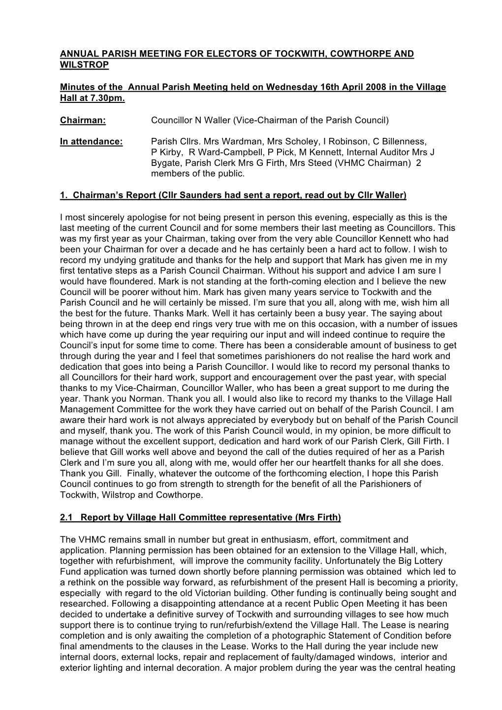 ANNUAL PARISH MEETING for ELECTORS of TOCKWITH, COWTHORPE and WILSTROP Minutes of the Annual Parish Meeting Held on Wednesday 1