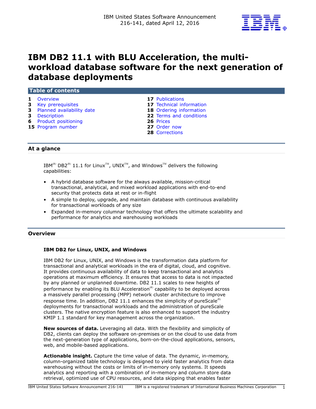 IBM DB2 11.1 with BLU Acceleration, the Multi- Workload Database Software for the Next Generation of Database Deployments