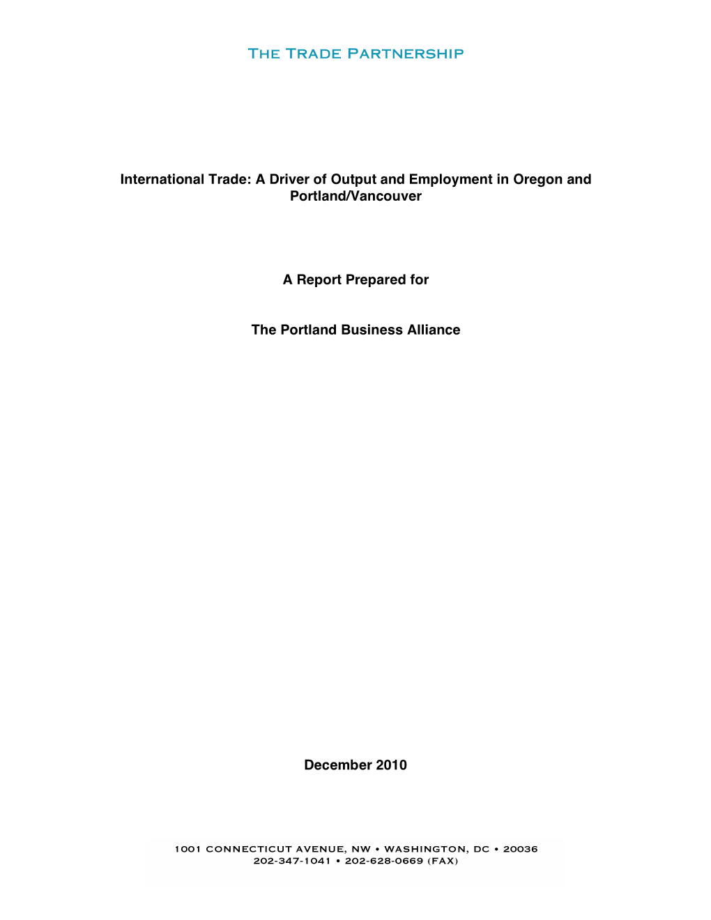 International Trade: a Driver of Output and Employment in Oregon and Portland/Vancouver