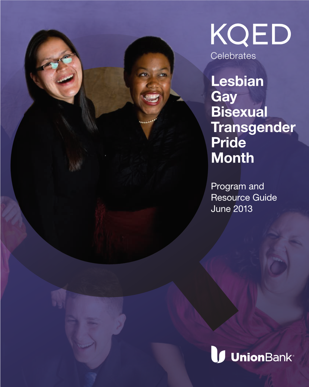Lesbian Gay Bisexual Transgender Pride Month