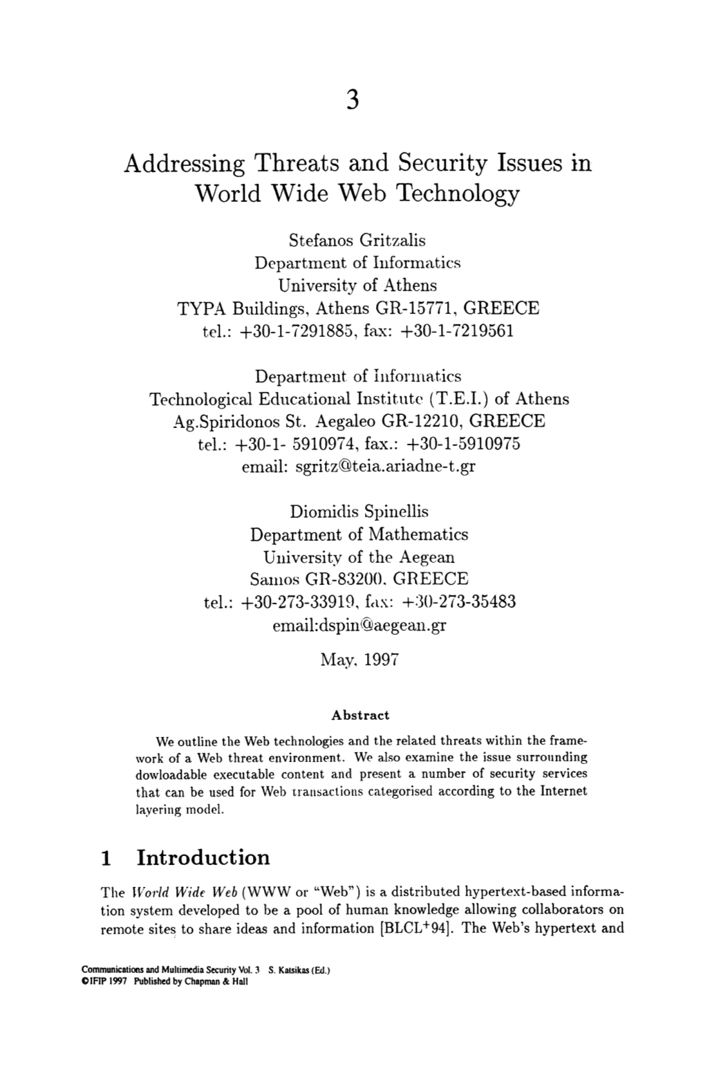 Addressing Threats and Security Issues in World Wide Web Technology