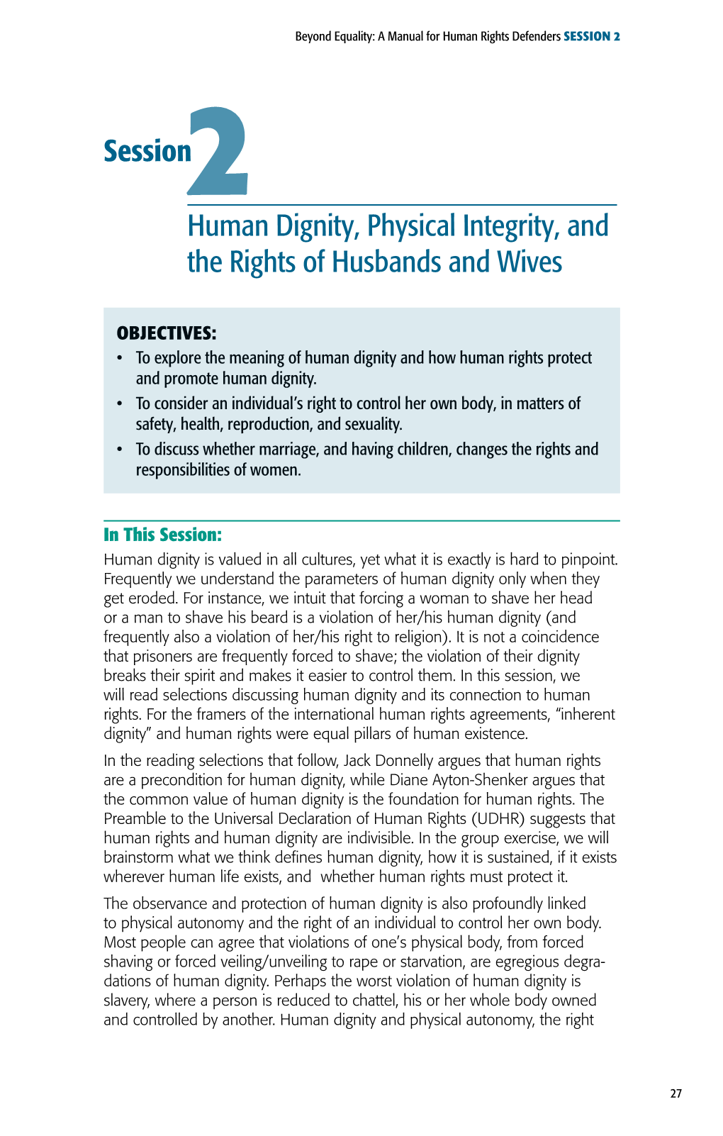 Session Human Dignity, Physical Integrity, and the Rights Of