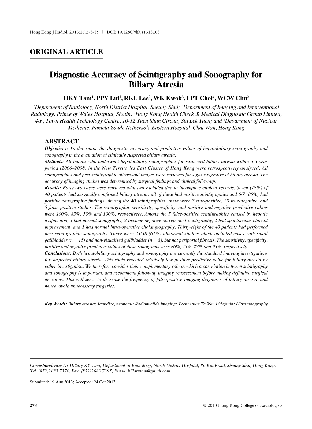 Diagnostic Accuracy of Scintigraphy and Sonography for Biliary Atresia