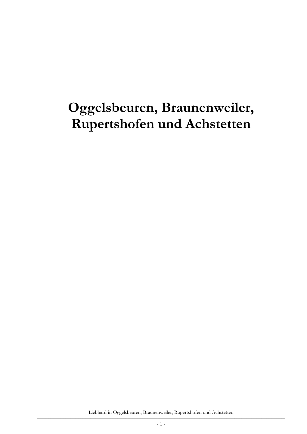 Oggelsbeuren, Braunenweiler, Rupertshofen Und Achstetten