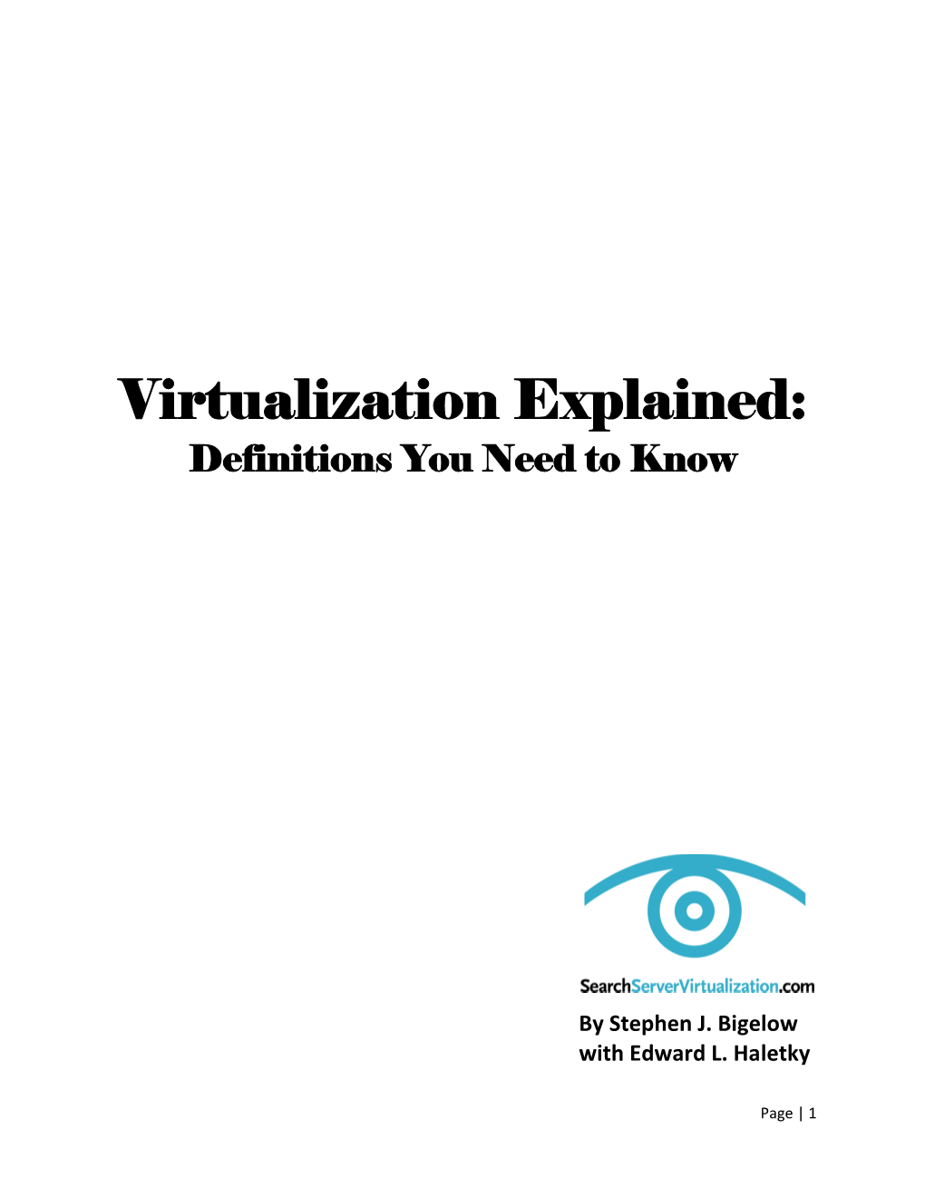 Virtualization Explained: Definitions You Need to Know