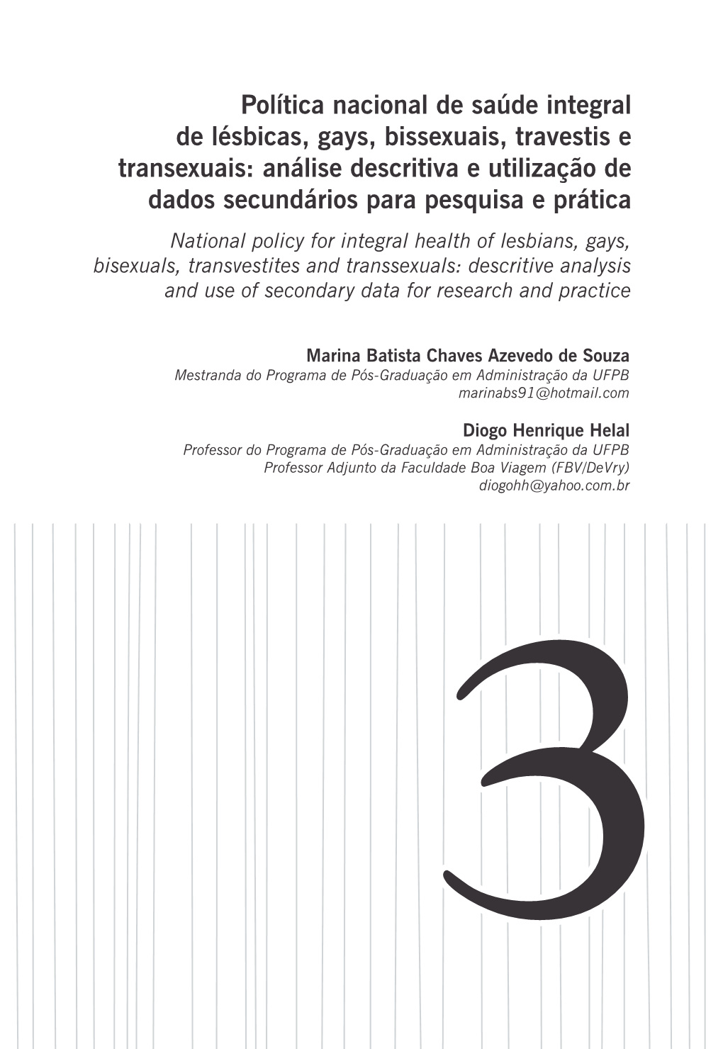 Política Nacional De Saúde Integral De Lésbicas, Gays, Bissexuais, Travestis