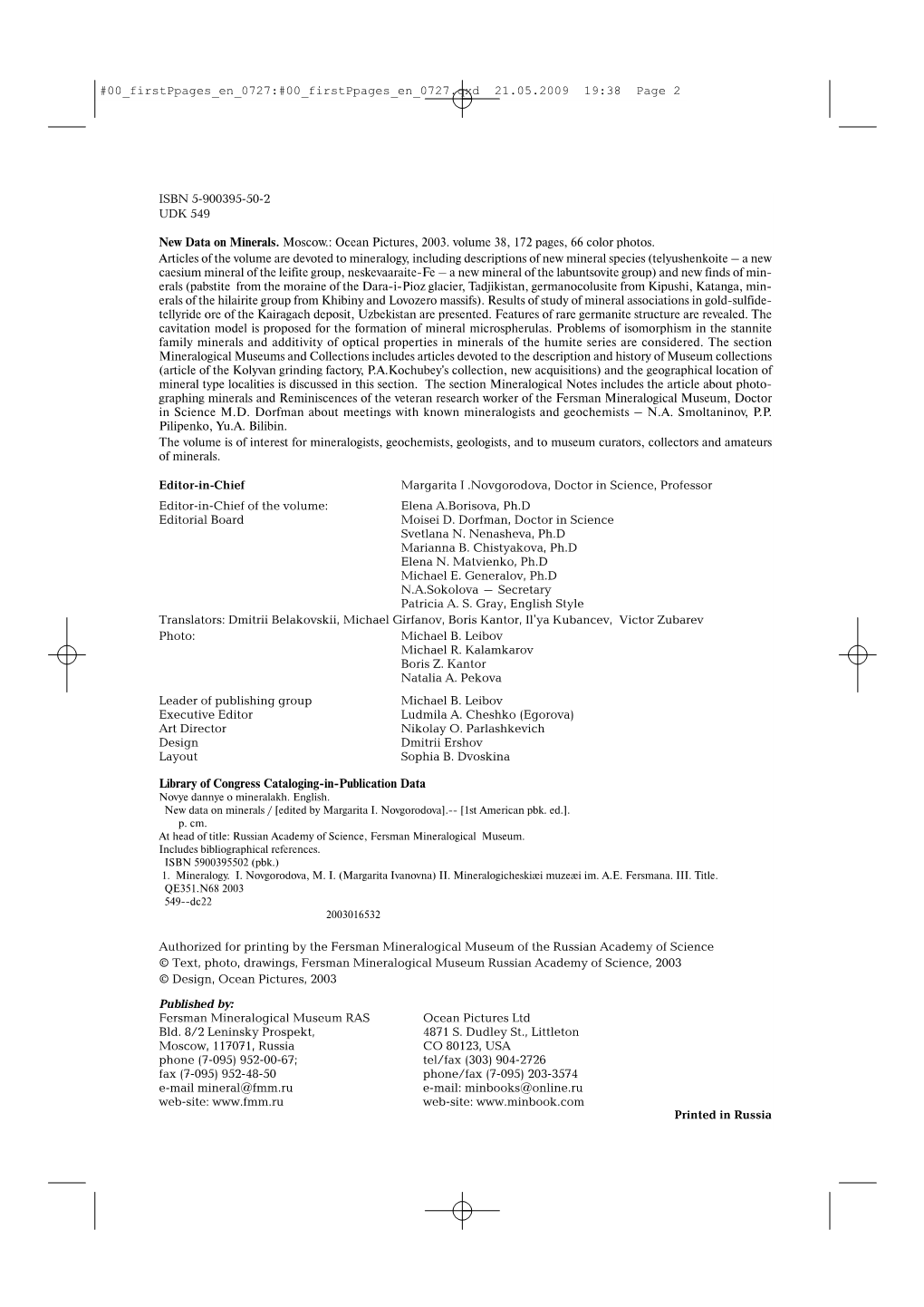 ISBN 5 900395 50 2 UDK 549 New Data on Minerals. Moscow