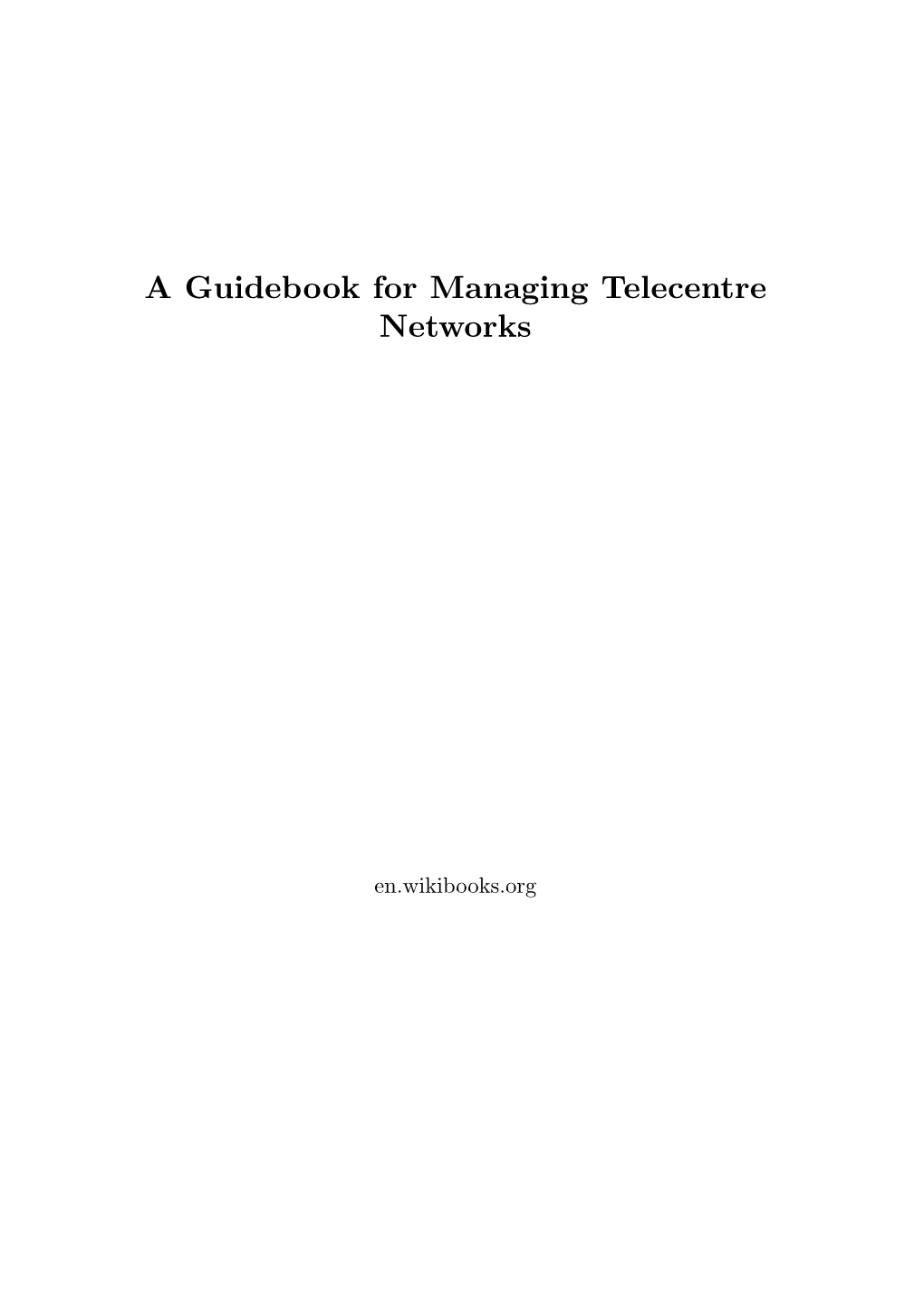 A Guidebook for Managing Telecentre Networks