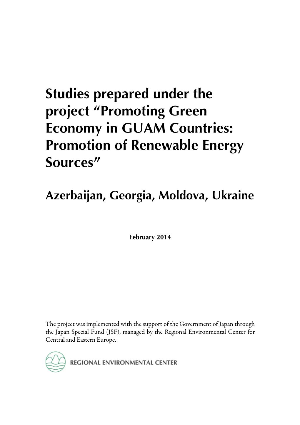 Studies Prepared Under the Project “Promoting Green Economy in GUAM Countries: Promotion of Renewable Energy Sources”