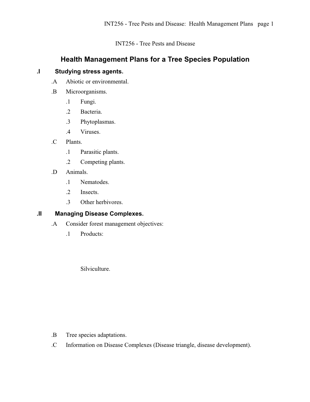 INT256 - Tree Pests and Diseasehealth Management Plans for a Tree Species Population