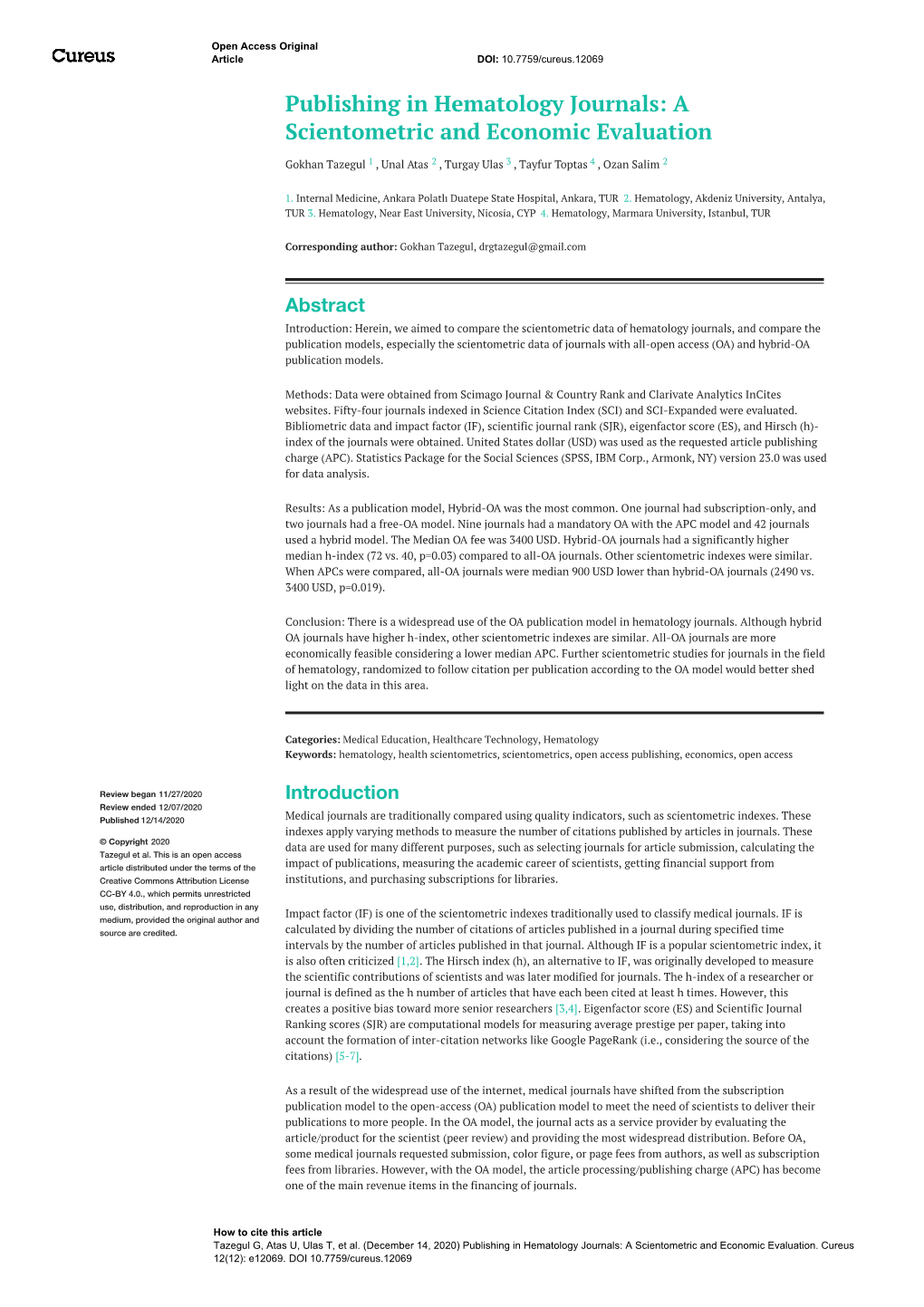 A Scientometric and Economic Evaluation