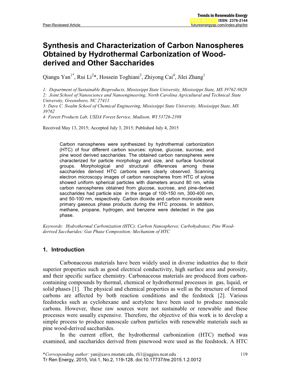Synthesis and Characterization of Carbon Nanospheres Obtained by Hydrothermal Carbonization of Wood- Derived and Other Saccharides