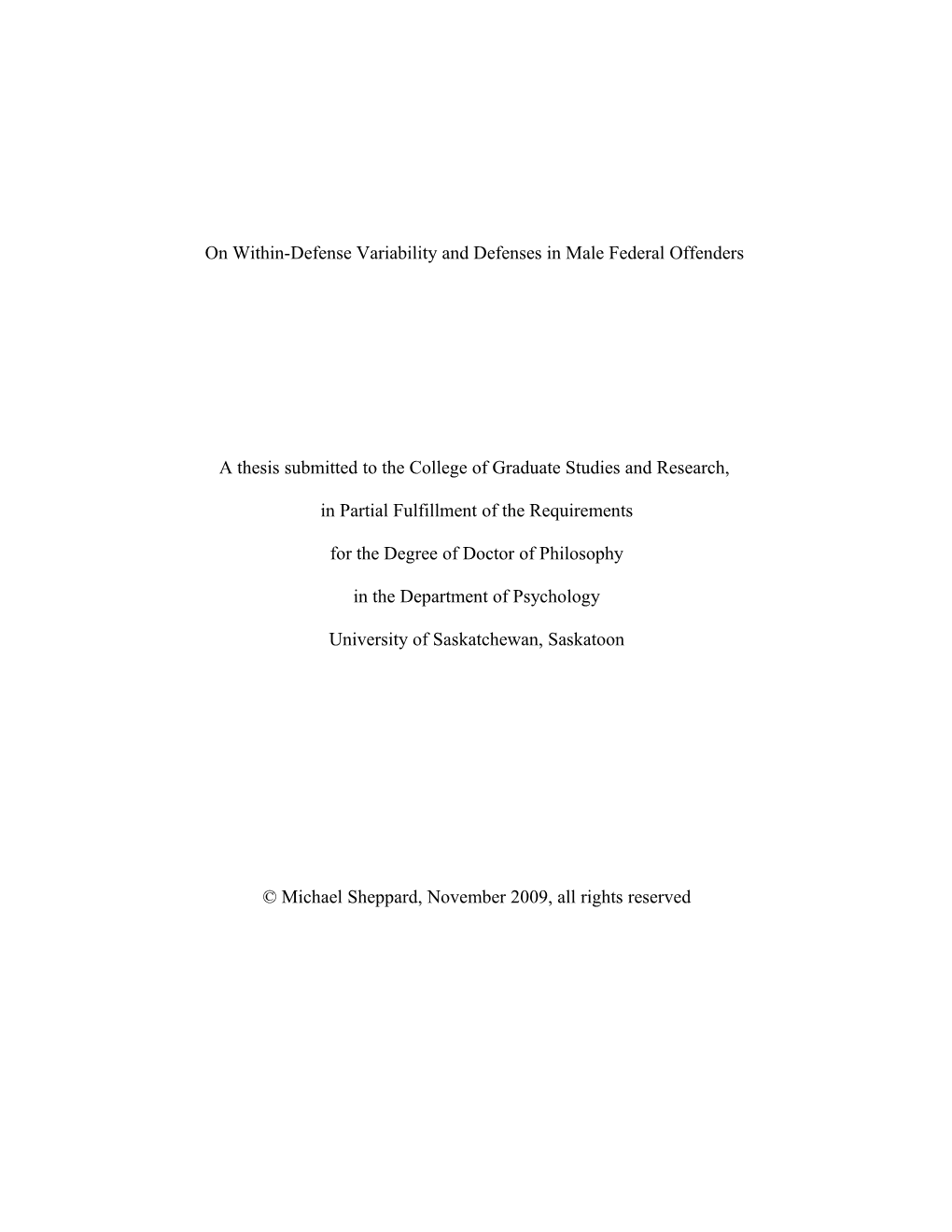 On Within-Defense Variability and Defenses in Male Federal Offenders