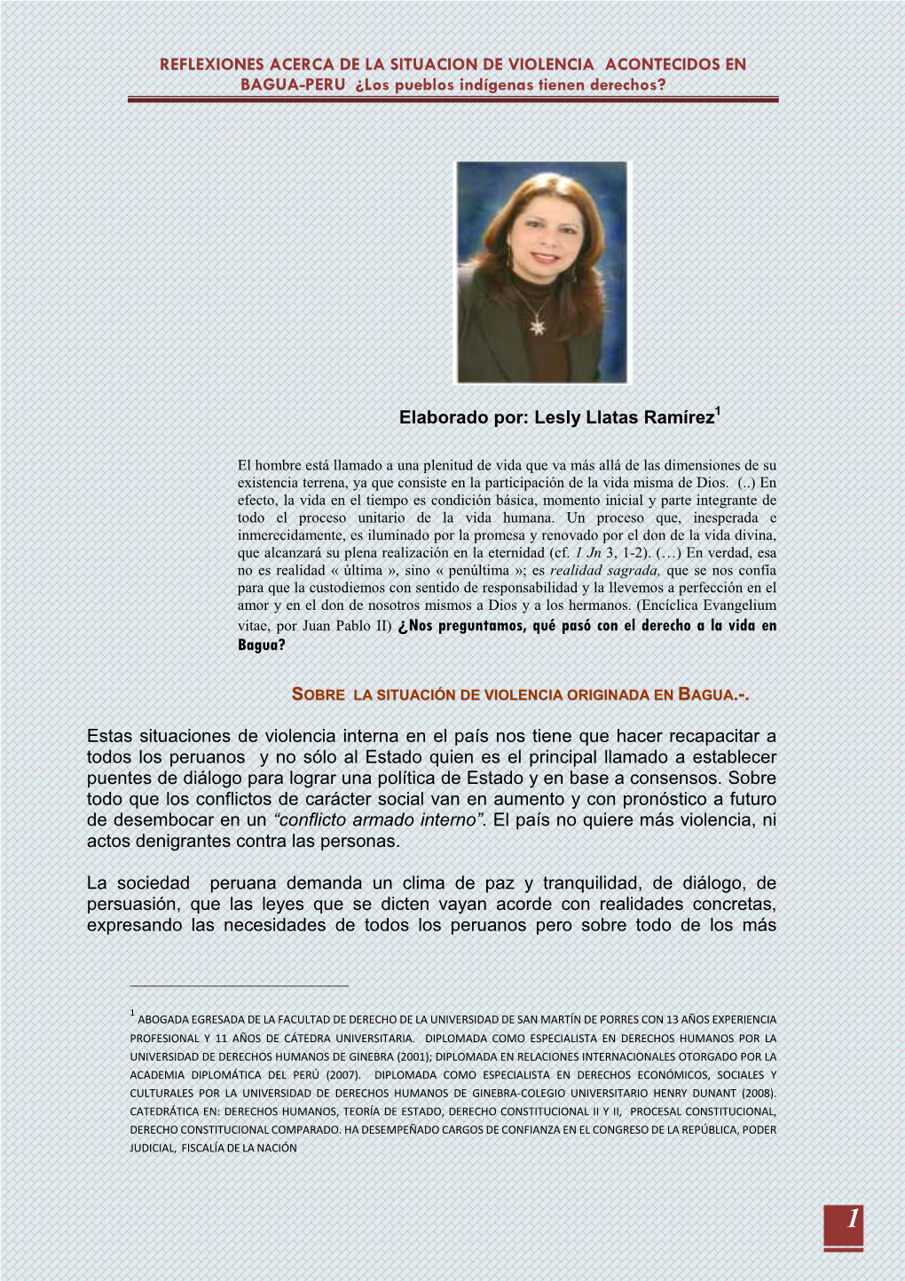 REFLEXIONES ACERCA DE LA SITUACION DE VIOLENCIA ACONTECIDOS EN BAGUA-PERU ¿Los Pueblos Indígenas Tienen Derechos?