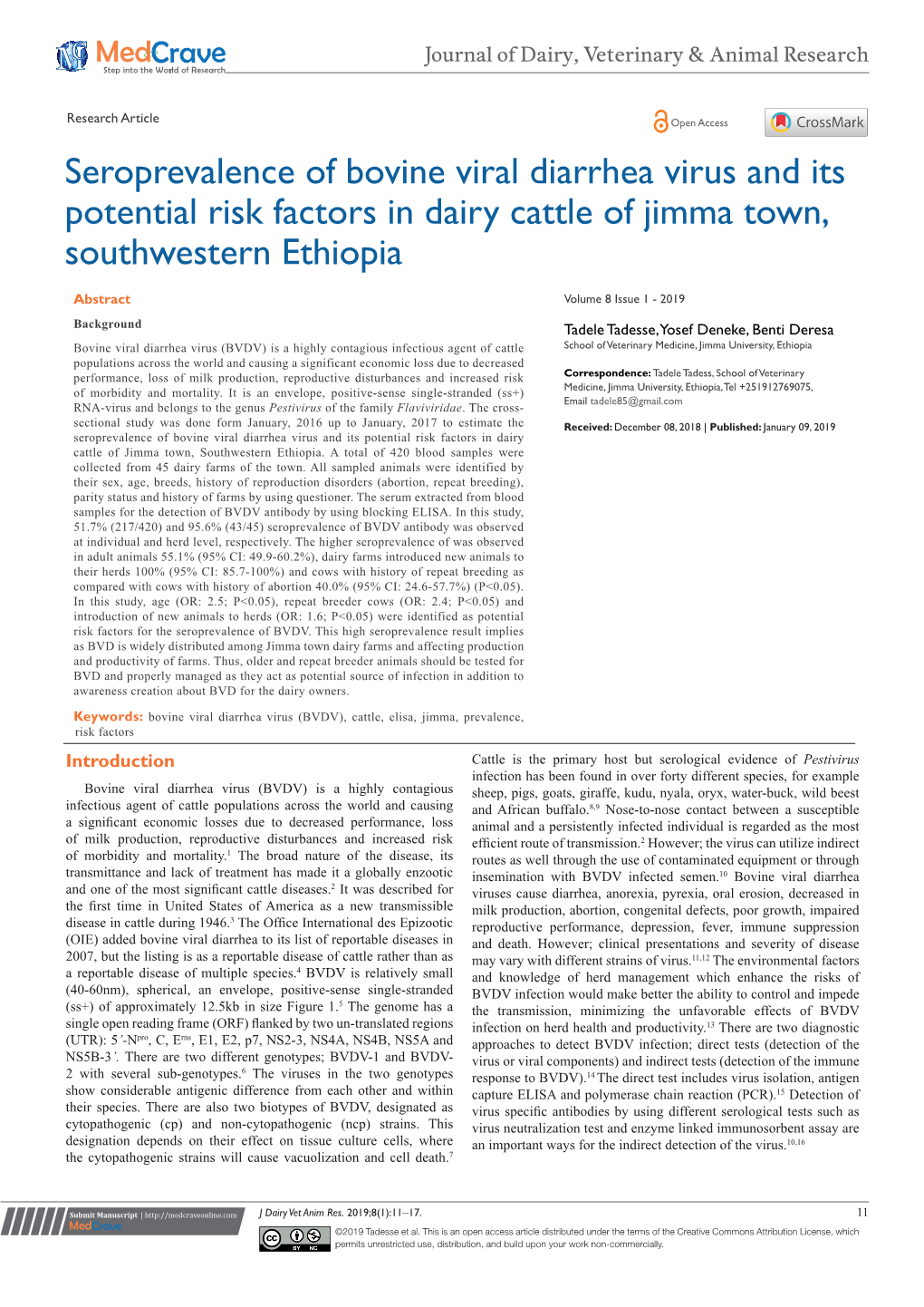 Seroprevalence of Bovine Viral Diarrhea Virus and Its Potential Risk Factors in Dairy Cattle of Jimma Town, Southwestern Ethiopia