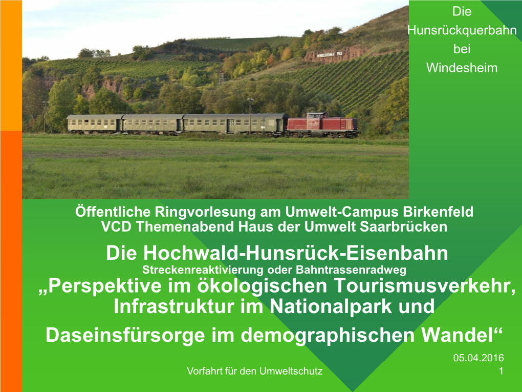 Die Hochwald-Hunsrück-Eisenbahn