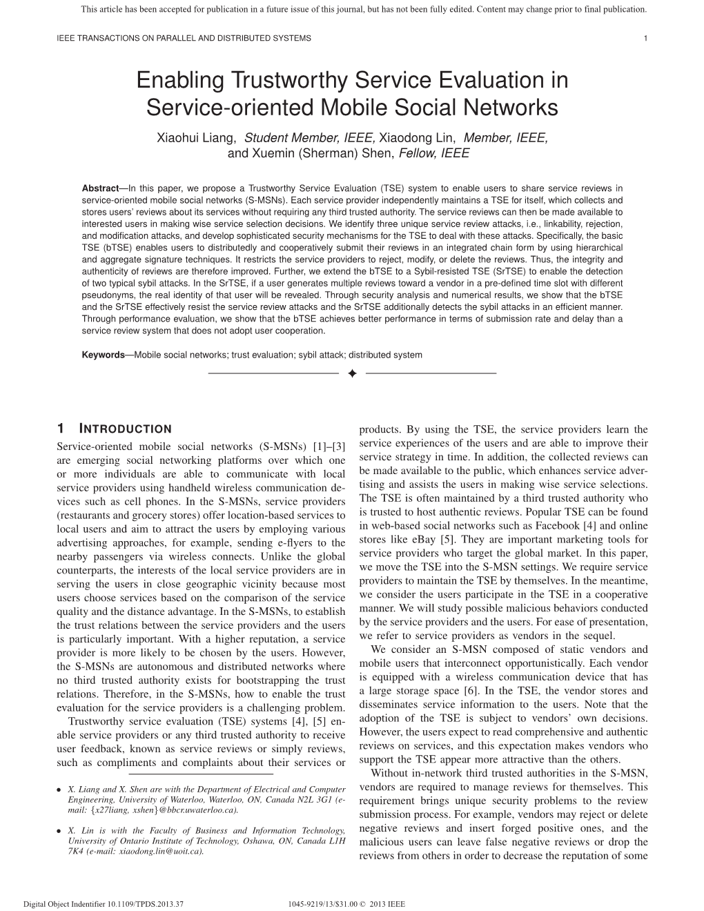 Enabling Trustworthy Service Evaluation in Service-Oriented Mobile Social Networks