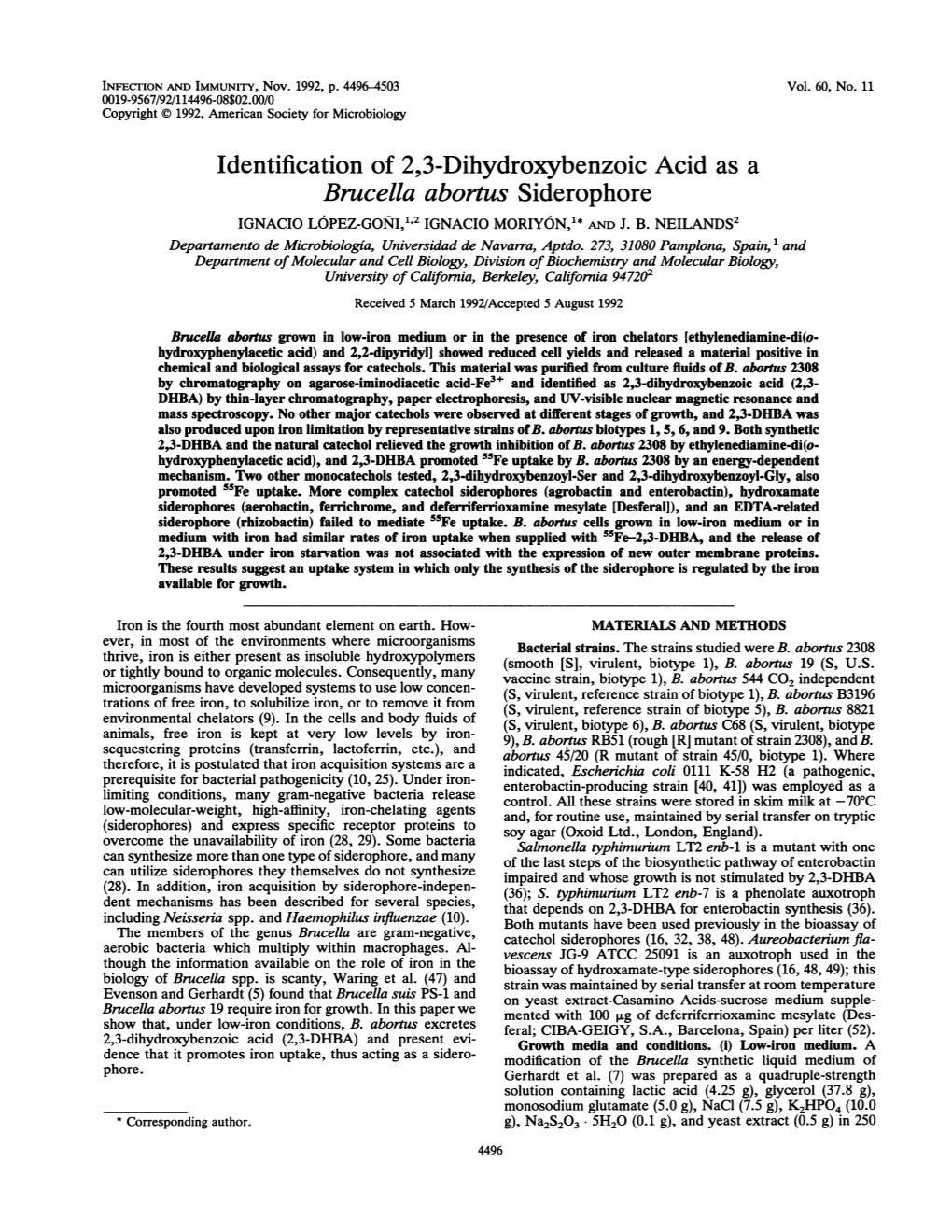 Identification of 2,3-Dihydroxybenzoic Acid As a Brucella Abortus Siderophore IGNACIO LOPEZ-GONI,12 IGNACIO MORIYON,1* and J