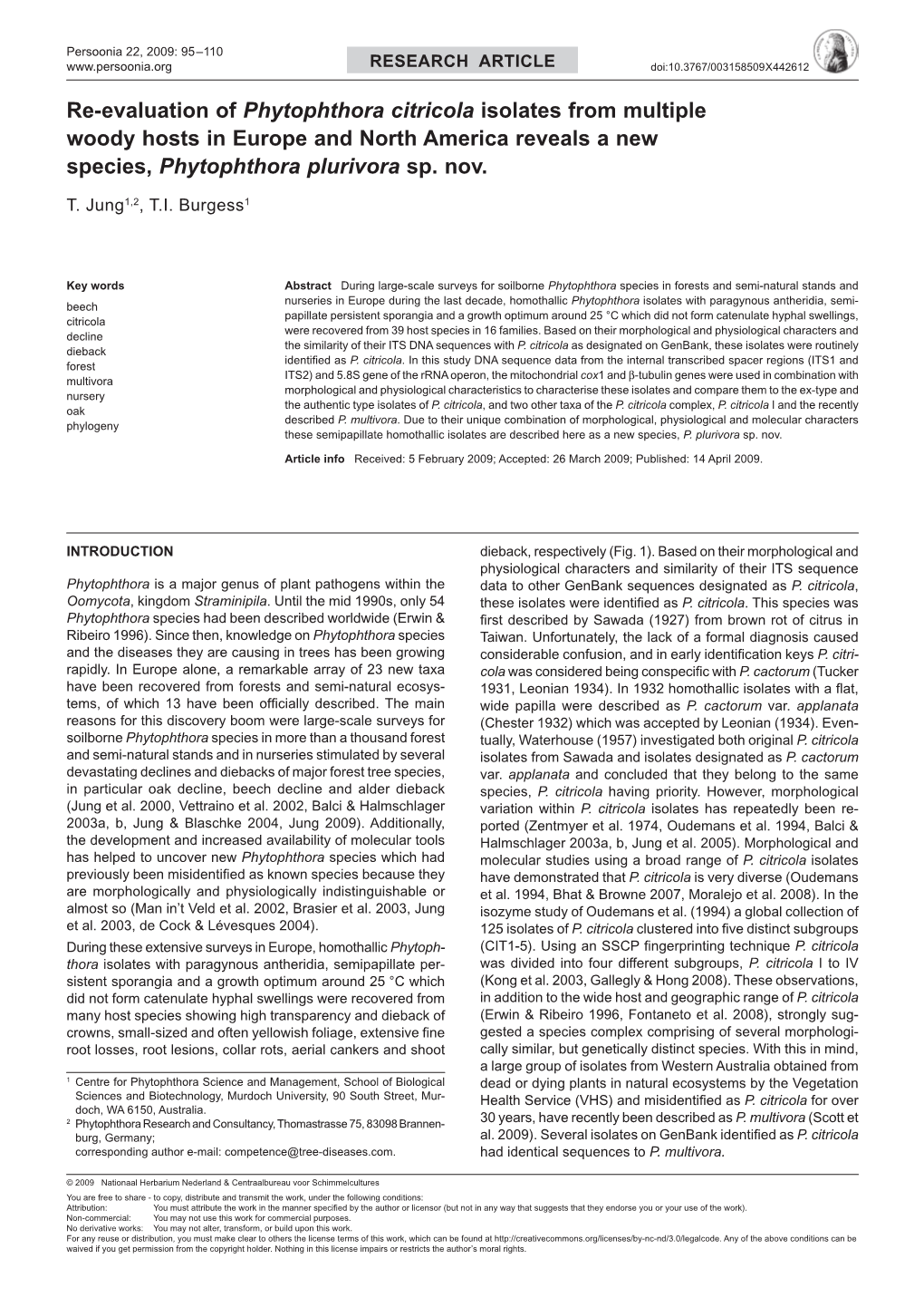 Re-Evaluation of Phytophthora Citricola Isolates from Multiple Woody Hosts in Europe and North America Reveals a New Species, Phytophthora Plurivora Sp