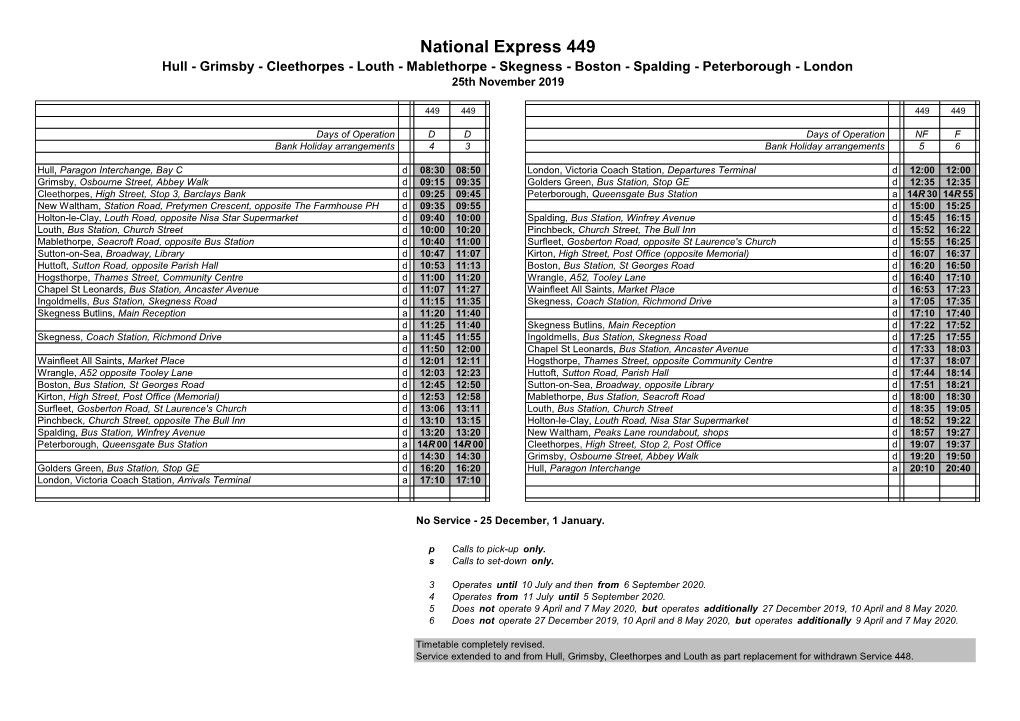 National Express 449 Hull - Grimsby - Cleethorpes - Louth - Mablethorpe - Skegness - Boston - Spalding - Peterborough - London 25Th November 2019