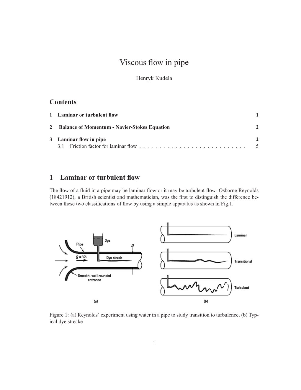 Viscous Flow in Pipe