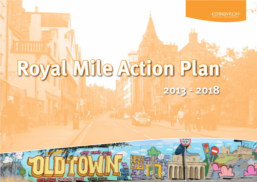 Royal Mile Action Plan 2013 - 2018