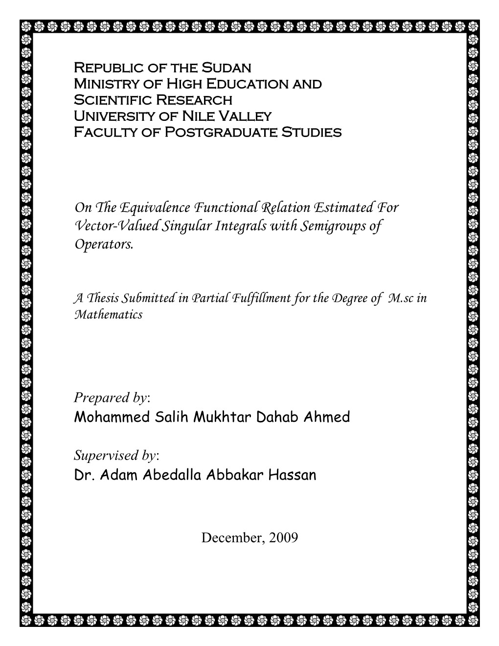 On the Equivalence Functional Relation Estimated for Vector-Valued Singular Integrals with Semigroups of Operators