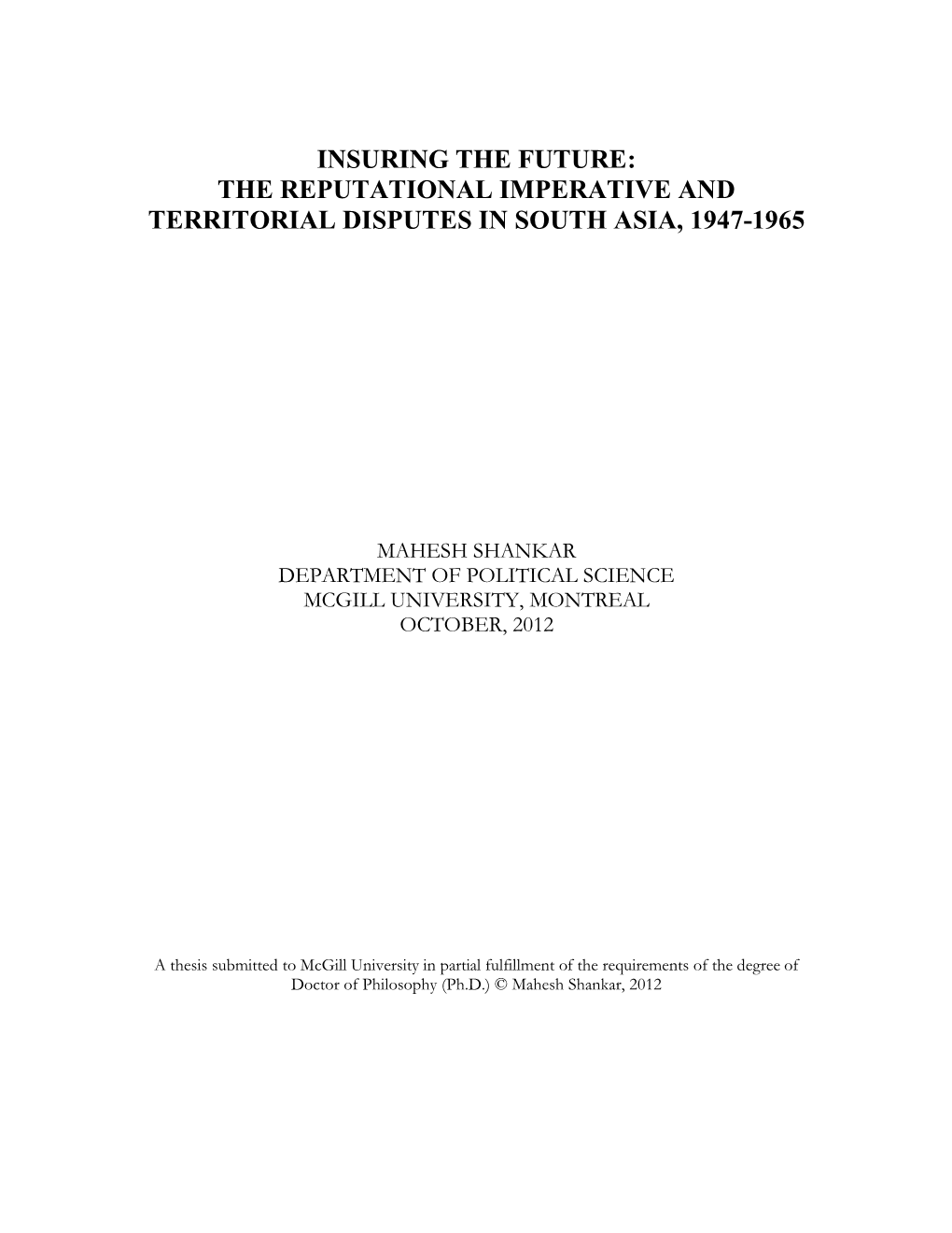 The Reputational Imperative and Territorial Disputes in South Asia, 1947-1965