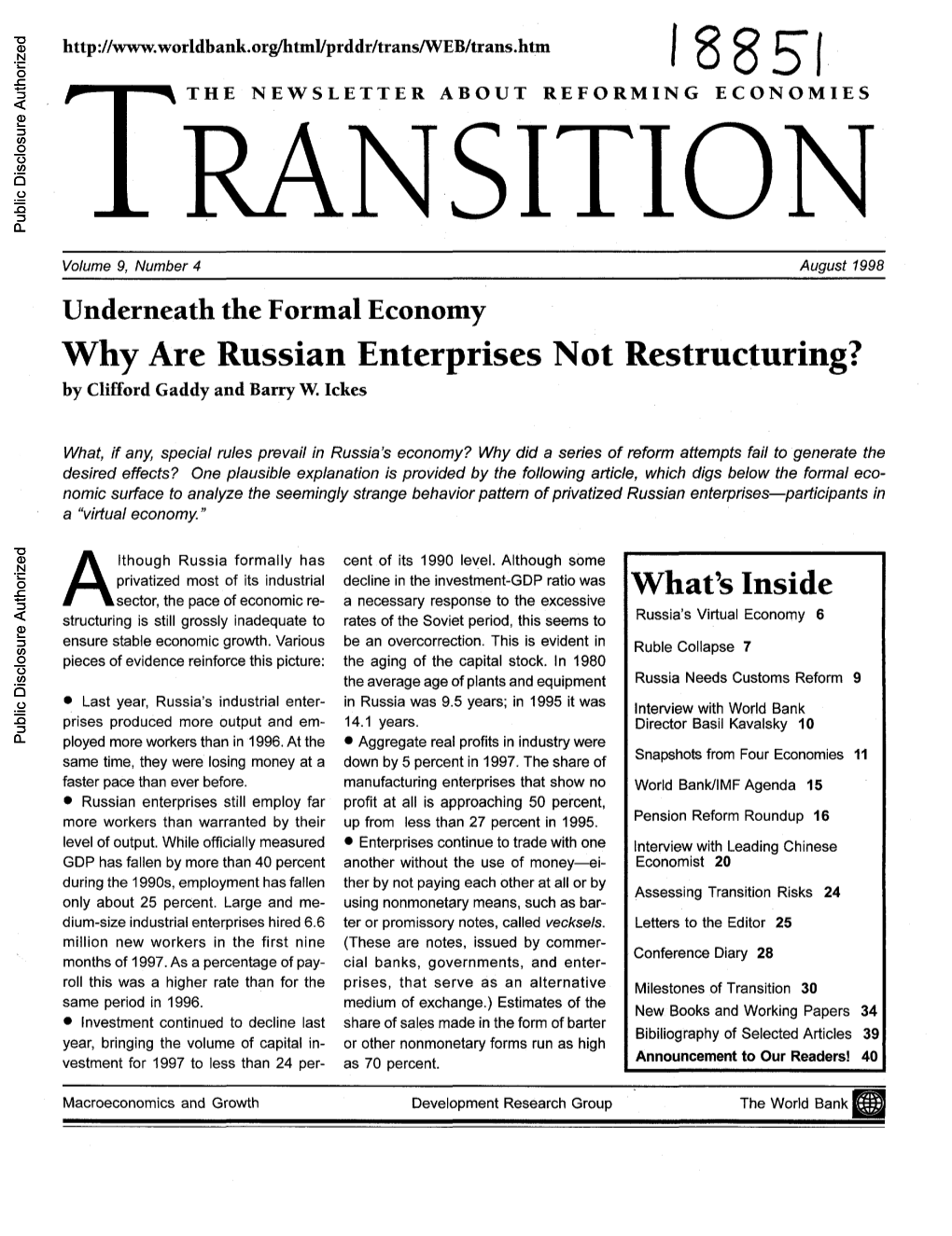 Underneath the Formal Economy Why Are Russian Enterprises Not Restructuring? by Clifford Gaddy and Barry W