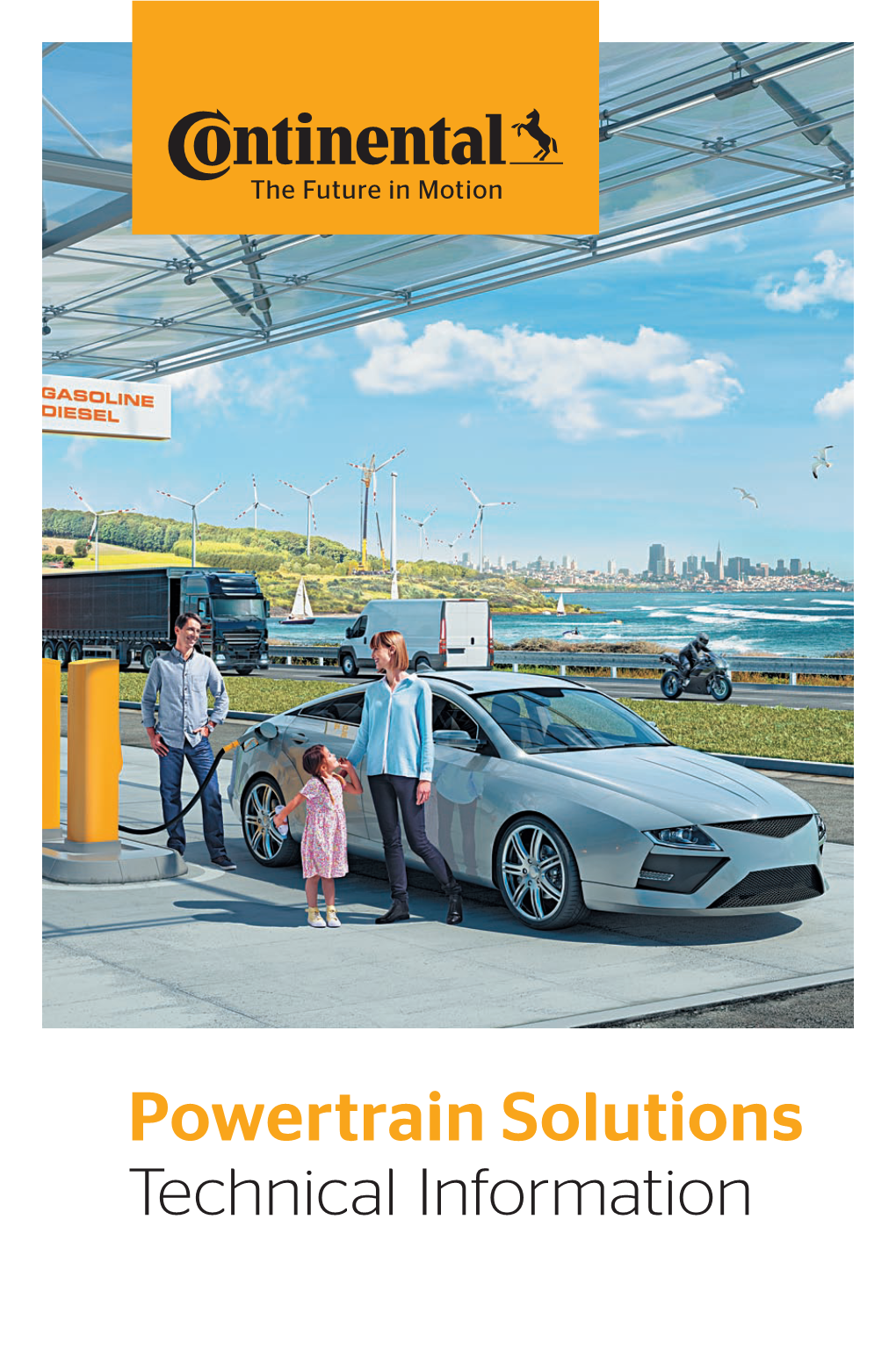 Powertrain Solutions Technical Information Powertrain Solutions 2 3 Powertrain