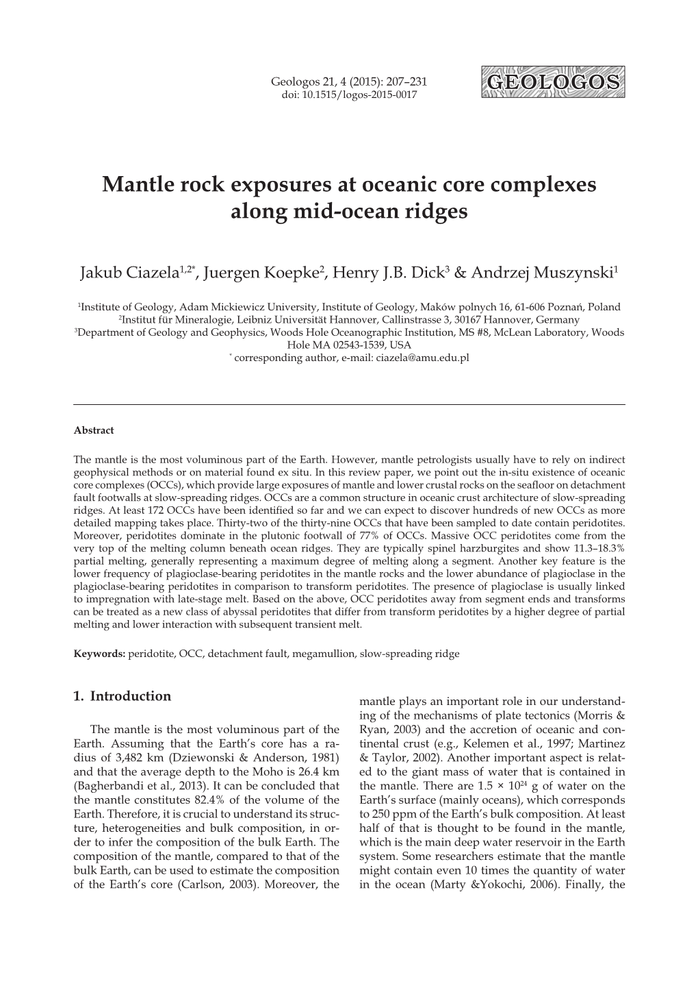 Mantle Rock Exposures at Oceanic Core Complexes Along Mid-Ocean Ridges