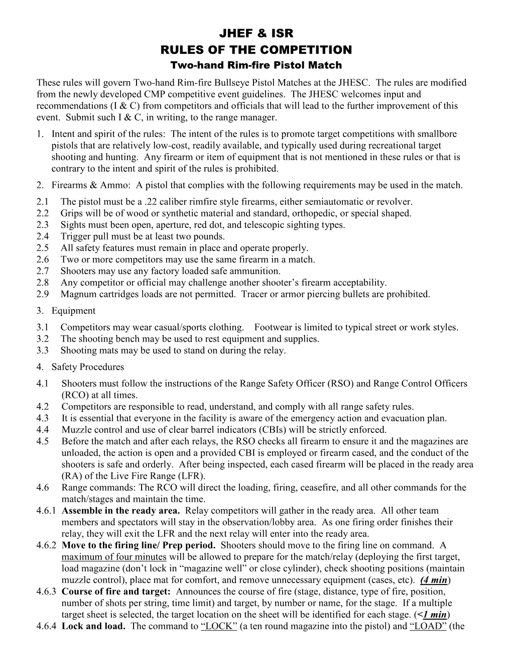 Two-Hand Rim-Fire Pistol Match Rules