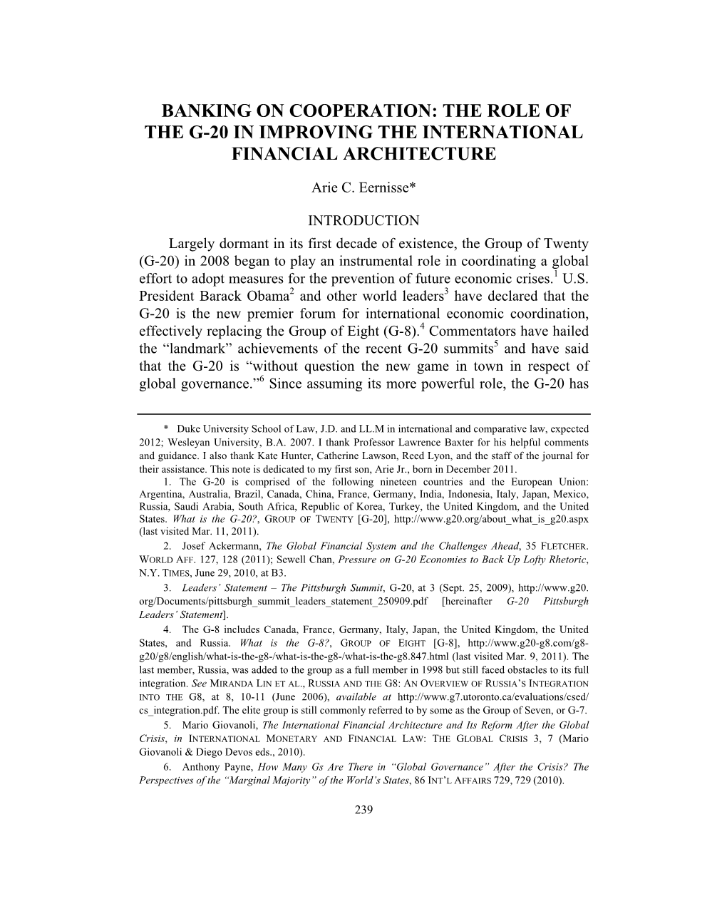 Banking on Cooperation: the Role of the G-20 in Improving the International Financial Architecture