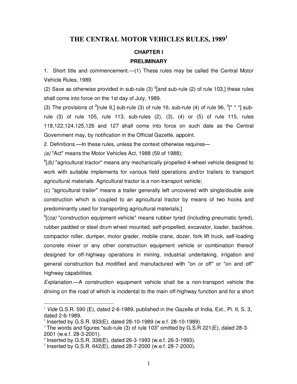 The Central Motor Vehicles Rules, 19891