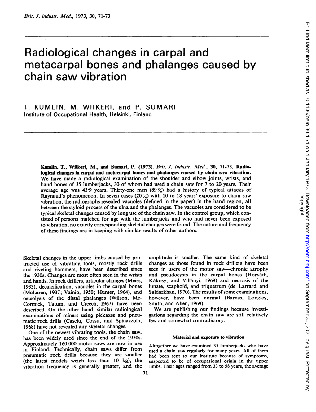 Radiological Changes in Carpal and Metacarpal Bones and Phalanges Caused by Chain Saw Vibration